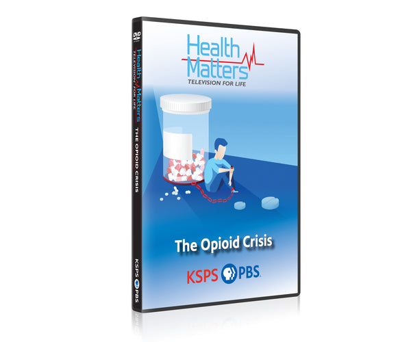 Health Matters: Opioid Crisis #1806