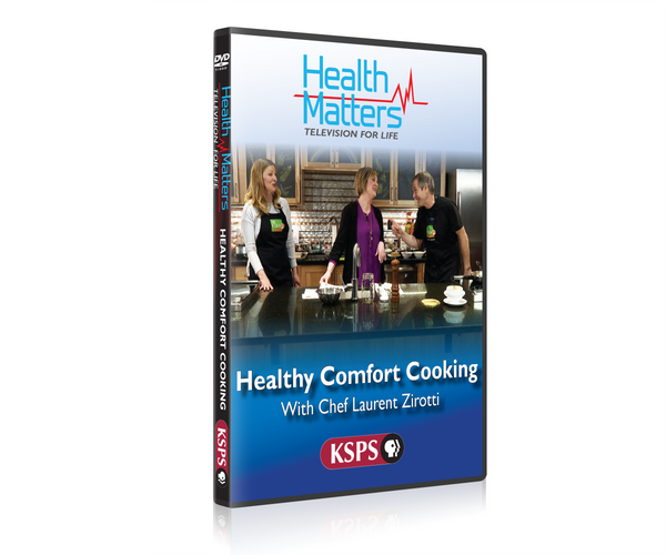 Health Matters: Healthy Comfort Cooking DVD #1605