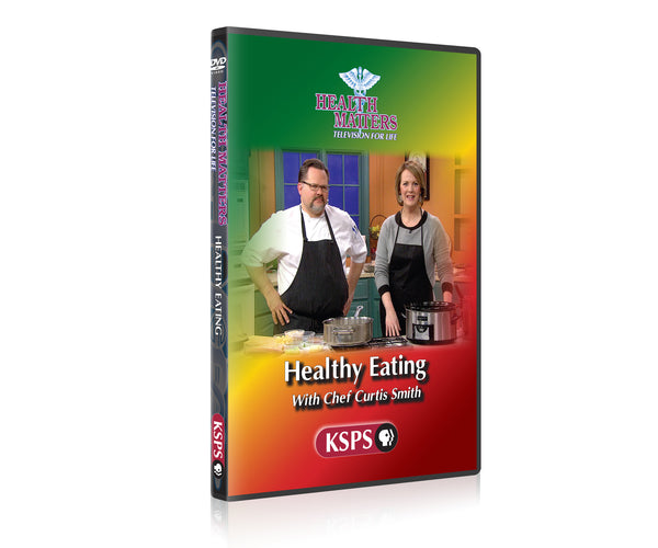 Health Matters: Healthy Eating