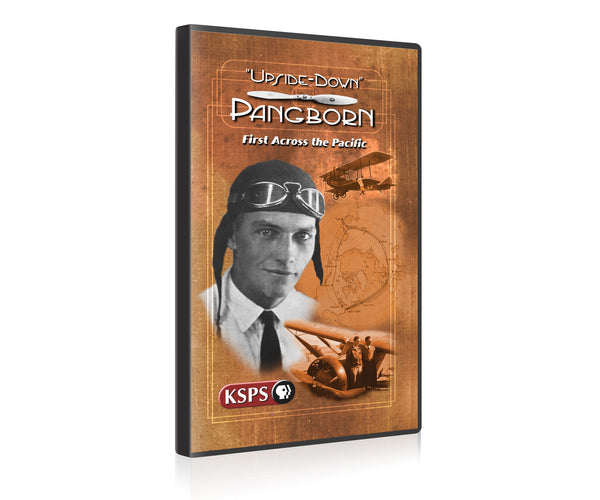 Upside-Down Pangborn: First Across the Pacific