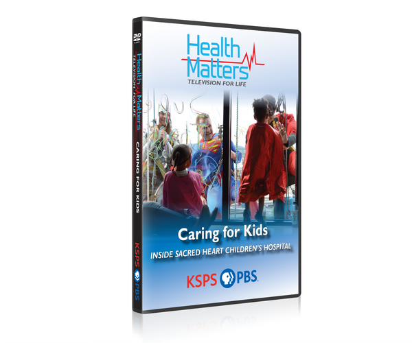 La salud importa: El cuidado de los niños: Dentro del Hospital Infantil del Sagrado Corazón DVD n.º 1702 