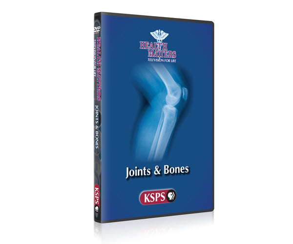 Health Matters: Joints and Bones